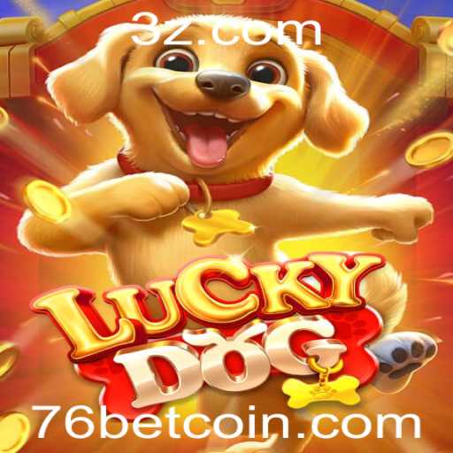 Guia Completo de LuckyDog: Como Jogar e Ganhar com 76bet